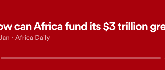 How can Africa fund its $3trillion green transition
